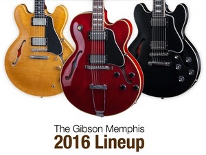 Gibson Memphis 2016